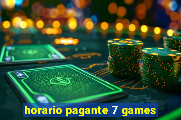 horario pagante 7 games